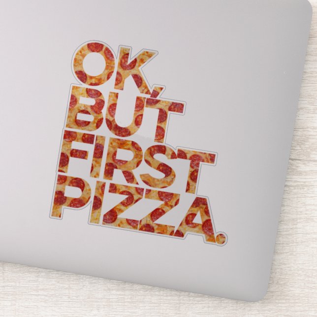Sticker Ok Mais Première Pizza (Détail)