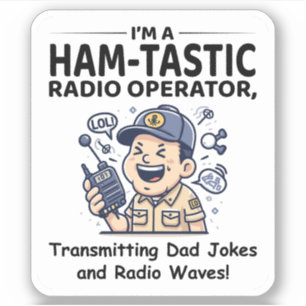 Sticker Opérateur Radio Ham-Tastic Transmettant Des Blague
