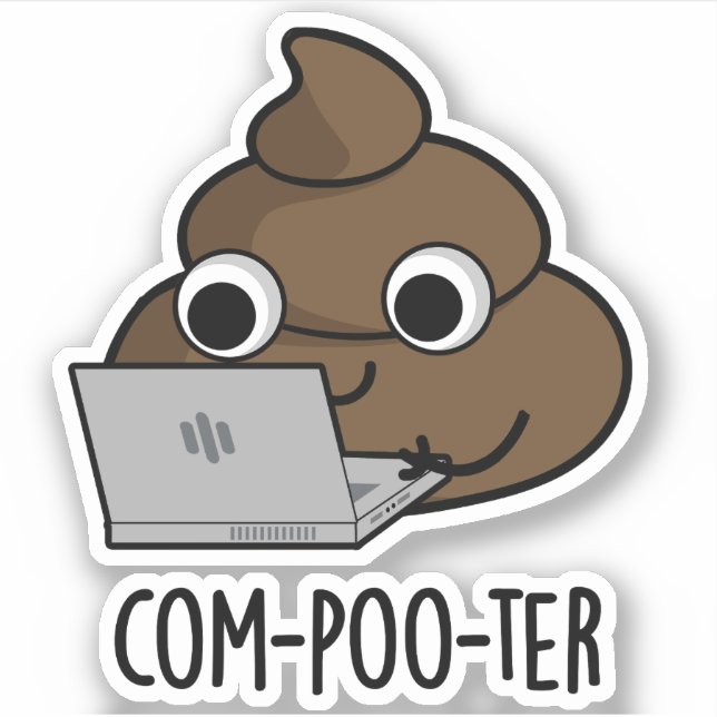 Sticker Ordi-na-caca Drôle de jeu de mots sur les excrémen (Devant)