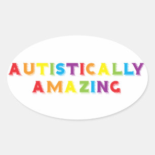 Sticker Ovale Autiquement Extraordinaire