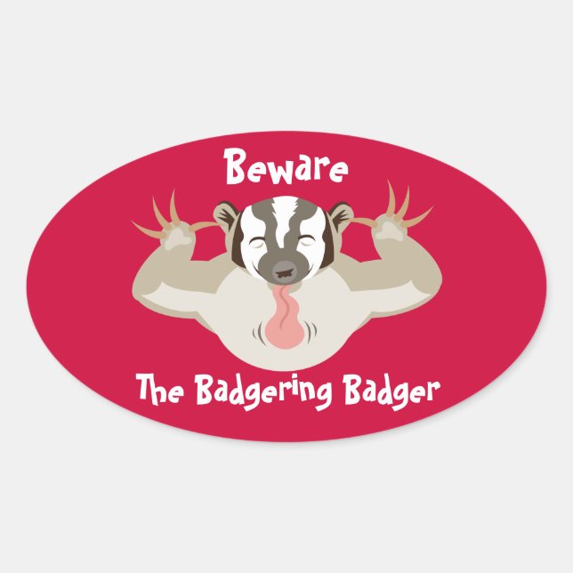 Sticker Ovale Badgering Badger_Beware ovale (Devant)