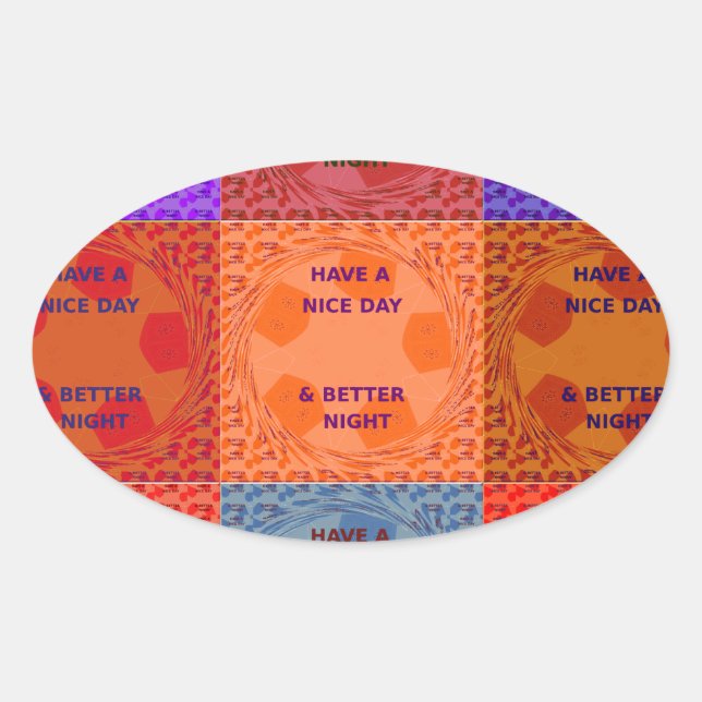 Sticker Ovale Bonne journée et meilleur Night Pop Art Imprimer (Devant)