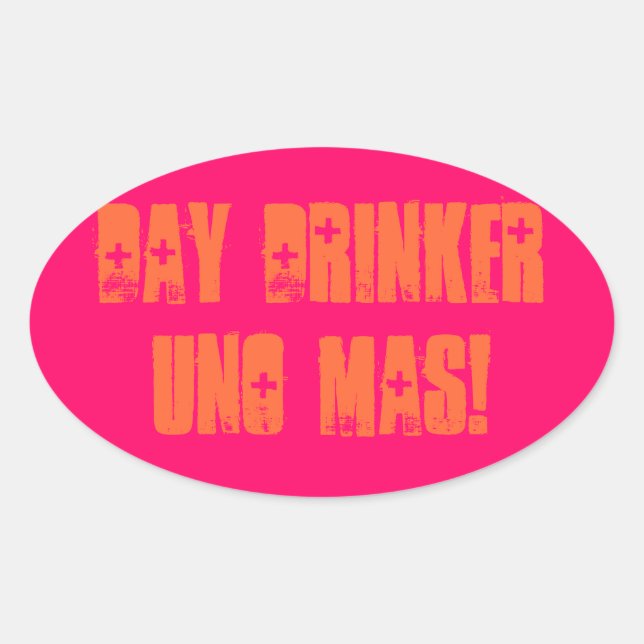 Sticker Ovale Buveur de jour Uno Mas (Devant)