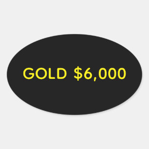 Sticker Ovale Célébration du marché de l'or à 6 000 $