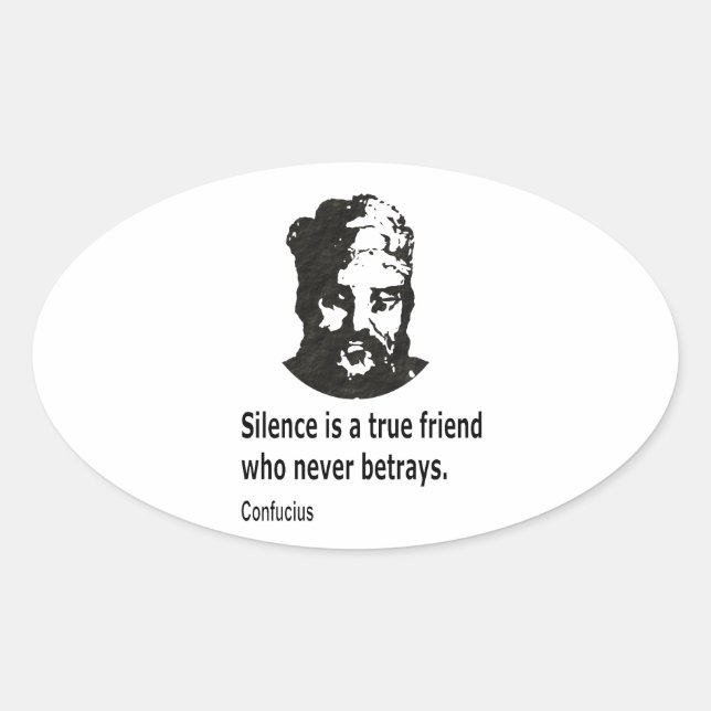 Sticker Ovale Citation De Confucius (Devant)