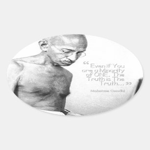 Sticker Ovale Citation du Mahatma Gandhi, Minorité d'un, Vérité
