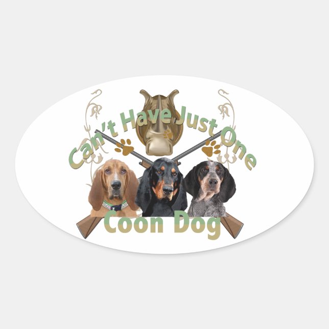 Sticker Ovale Coon Chien ne peut pas en avoir un seul (Devant)