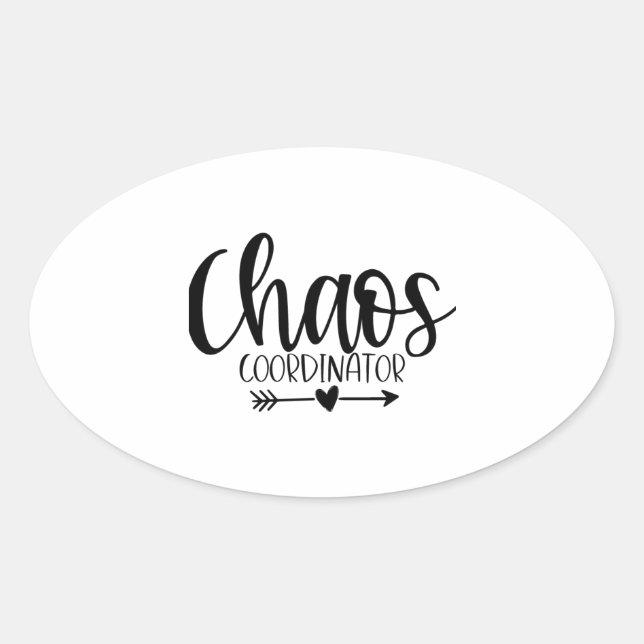 Sticker Ovale coordonnateur du chaos (Devant)