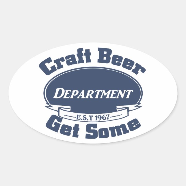 Sticker Ovale CRAFT BIÈRE Department Obtenez un peu (Devant)