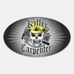 Sticker Ovale Crâne de charpentier : Charpentier de tueur