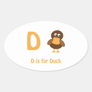 Sticker Ovale D est pour Duck