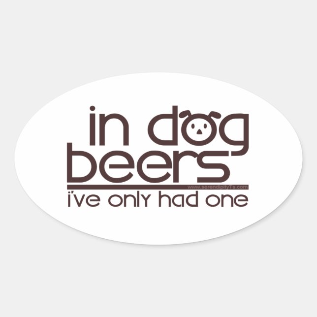 Sticker Ovale Dans Les Bières À Chien.... (Devant)