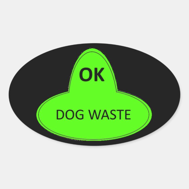 Sticker Ovale Déchets de chien - OK (Devant)