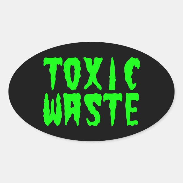 STICKER OVALE DÉCHETS TOXIQUES (Devant)