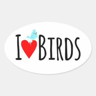 Sticker Ovale  Drôle J'adore les oiseaux 