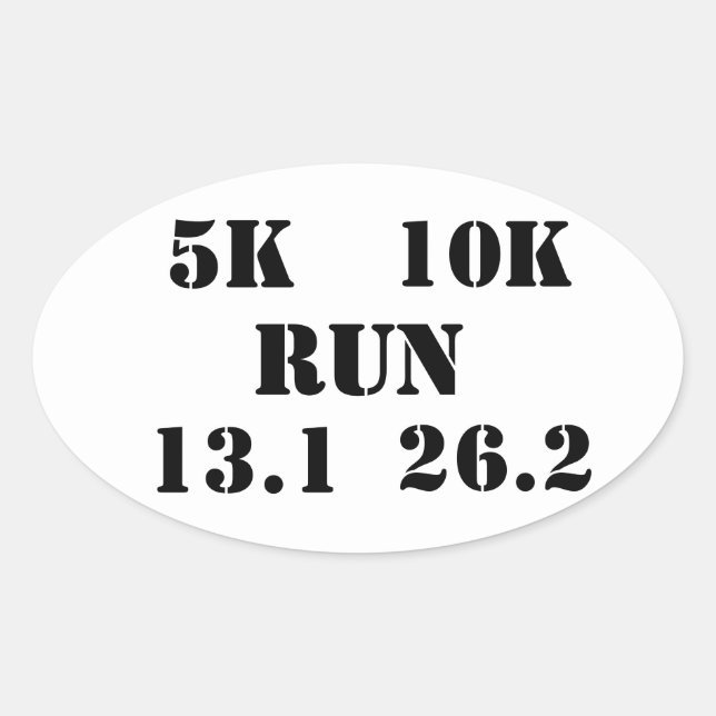 Sticker Ovale EXÉCUTION : 5k, 10k, 13.1, cycle d'exécution 26.2 (Devant)