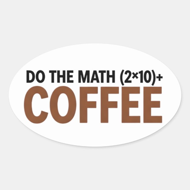 Sticker Ovale funny Math Teacher Humor Meme Pun (Devant)