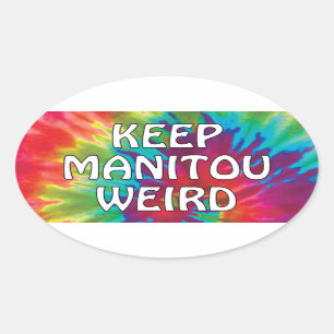 Sticker Ovale Gardez Manitou bizarre, Manitou Springs Colorado