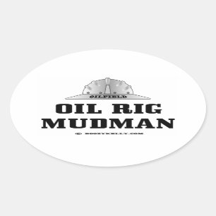 Sticker Ovale Huile, Huile de forage Mudman, Forage, Pile d'huil