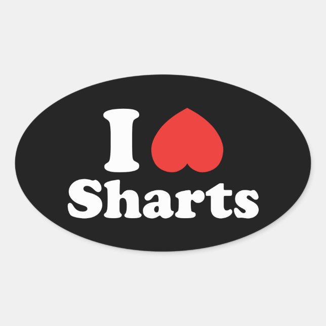 Sticker Ovale I Heart Sharts (Devant)