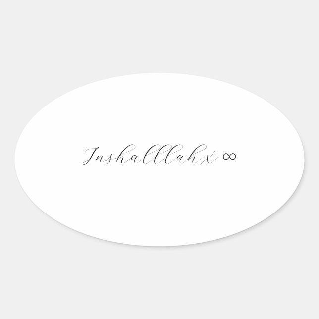 Sticker Ovale Inchallah x infinité (Devant)