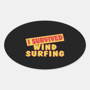 STICKER OVALE J'AI SURVÉCU À LA PLANCHE À VOILE