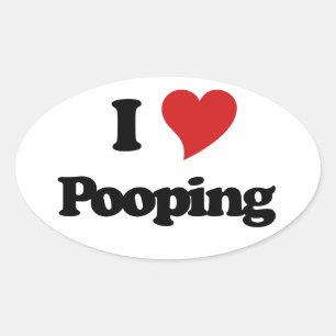 Sticker Ovale J'Aime Le Pooping