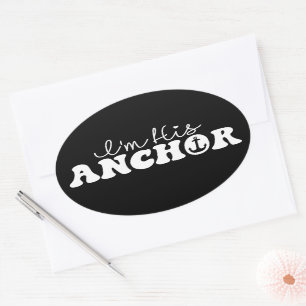 Sticker Ovale Je suis son ancre Cadeau de couples assortis de vo