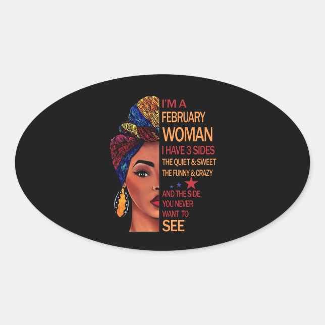 Sticker Ovale Je suis une femme de février (Devant)