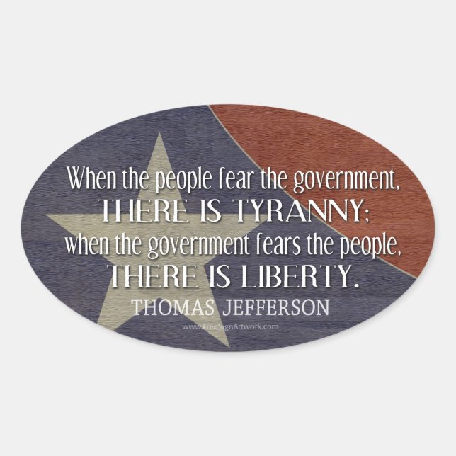 Sticker Ovale Jefferson Citation sur la liberté et la tyrannie (Devant)