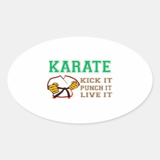Sticker Ovale Karate Kick it, Punch it, Live it