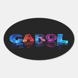 Sticker Ovale La Carol nommée dans les lumières 3D