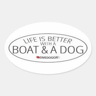 Sticker Ovale La vie est meilleure avec un bateau et un bâton de
