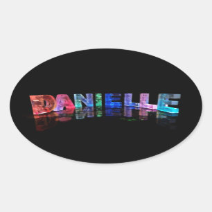 Sticker Ovale Le nom Danielle en lumières 3D (photo)