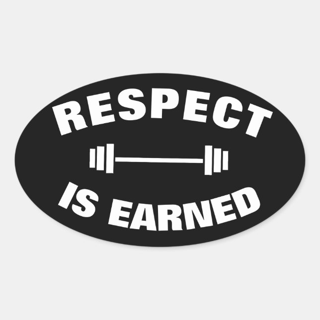 Sticker Ovale Le respect motivationnel du cool est gagné (Devant)