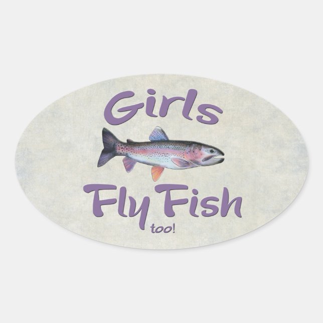 Sticker Ovale Les filles volent aussi du poisson ! Pêche à la tr (Devant)
