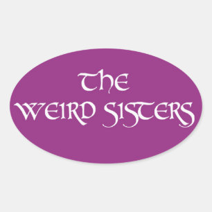 Sticker Ovale Les soeurs bizarres