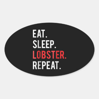 Sticker Ovale Mangez le homard du sommeil Répéter Blanc Louisian