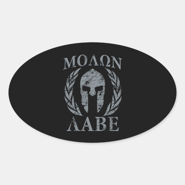Sticker Ovale Molon Labe Laurels, guerrier spartiate (Devant)