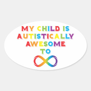 Sticker Ovale My Child Autistically