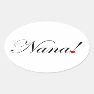 Sticker Ovale Nana !