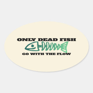 Sticker Ovale Non Conformiste - Ne Pas Aller Avec Le Flux Oval S