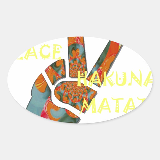 Sticker Ovale Paix dehors : panneau Vibes de Hakuna Matata (Devant)