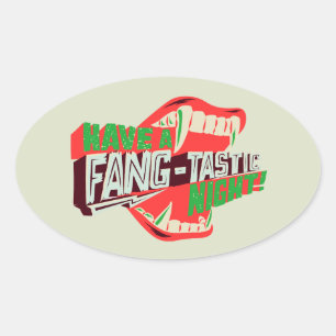 Sticker Ovale Passez une soirée fang-tastic