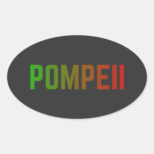 Sticker Ovale Pompeii Italy Minimal Typographic Design (Devant)