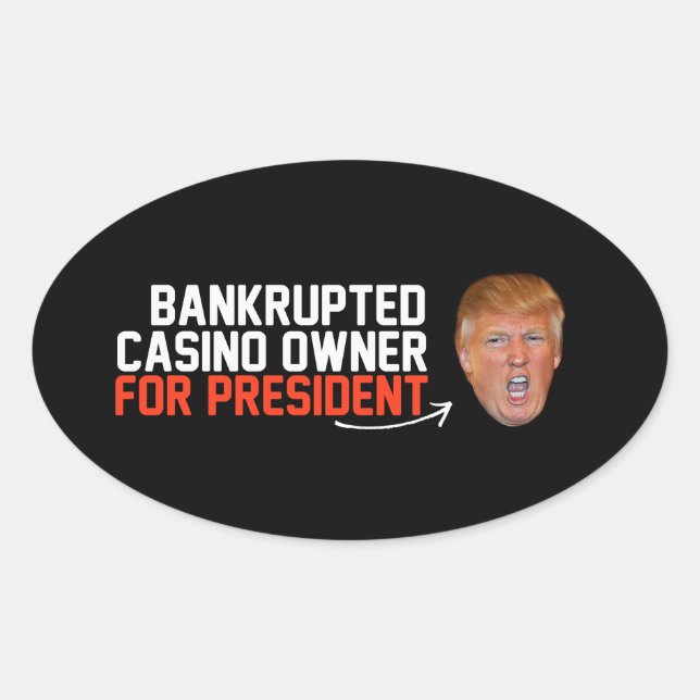 Sticker Ovale Propriétaire du casino en faillite pour le préside (Devant)