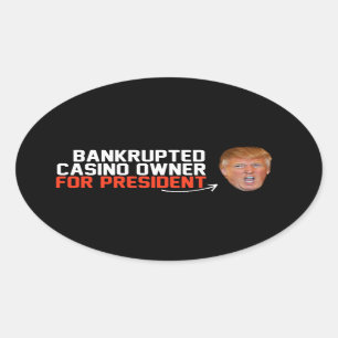 Sticker Ovale Propriétaire du casino en faillite pour le préside