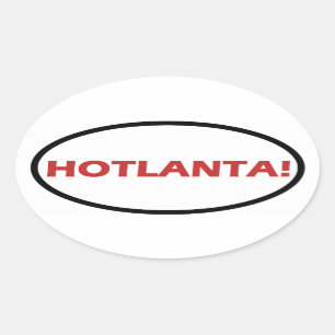 STICKER OVALE QUATRE "HOTLANTA !"