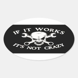 Sticker Ovale Si cela fonctionne