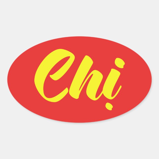 Sticker Ovale Soeur Vietnamienne - Chi ~ Tien ng Viêt (Devant)